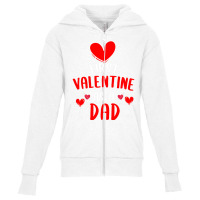 First Valentine As A Dad Funny Valentine S Day Gift New Dad Youth Zipper Hoodie | Artistshot