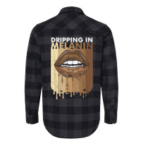 Dripping In Melanin T Shirt Flannel Shirt | Artistshot