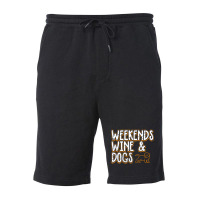 Trending Weekends Wine Dogs Fleece Short | Artistshot