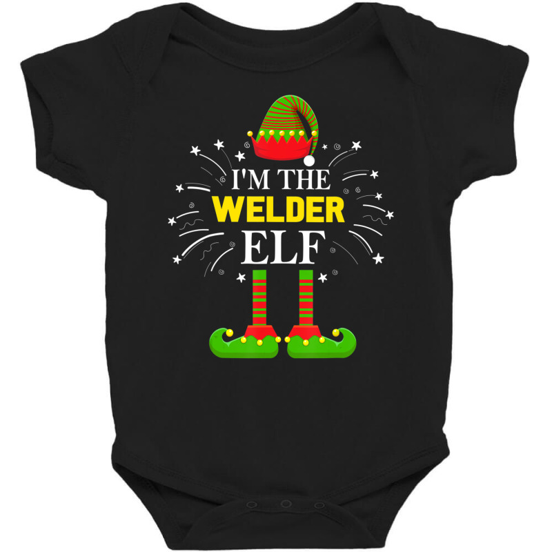 Trending I'm The Welder Elf Family Matching Group Christmas Costume Baby Bodysuit | Artistshot