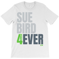 Sue Bird  4ever  Seattle Basketball T-shirt | Artistshot