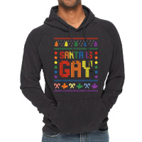 Santa Is Gay, Lgbtq Ugly Christmas Sweater 2022 T Shirt Vintage Hoodie | Artistshot