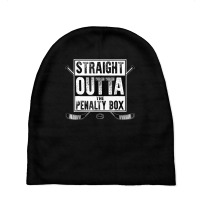 Ice Hockey Player Gift Straight Outta The Penalty Box Baby Beanies | Artistshot