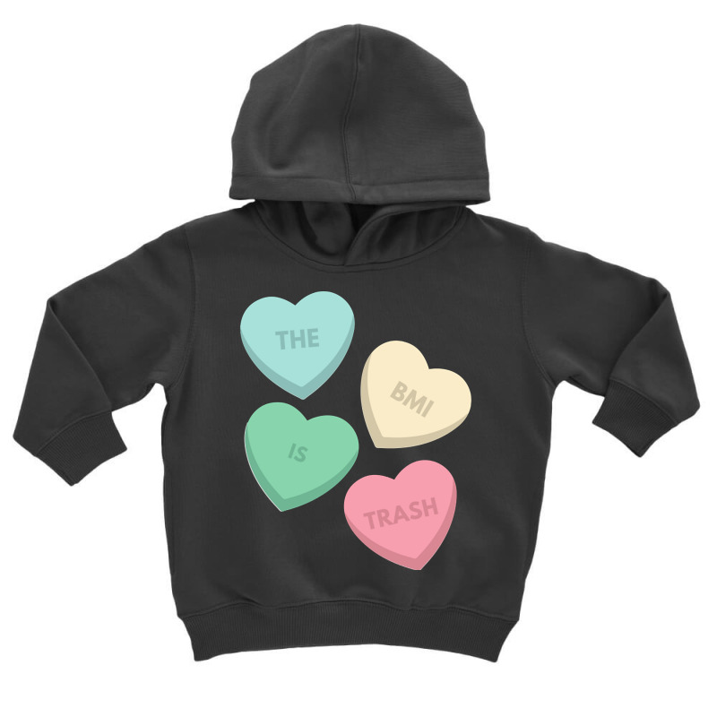 Trending The Bmi Is Trash! Toddler Hoodie | Artistshot