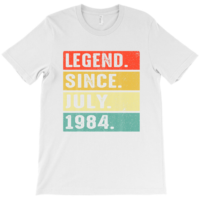 38 Years Old Legend Since July 1984 38th Birthday Gifts T-shirt | Artistshot