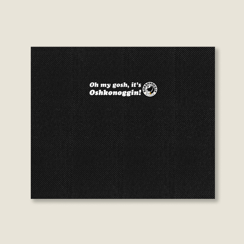 Oh My Gosh Landscape Canvas Print | Artistshot