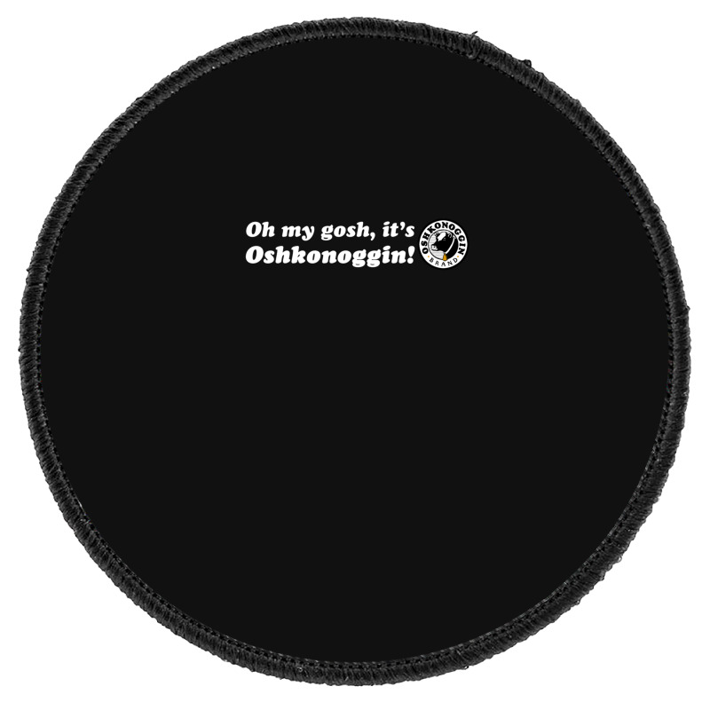 Oh My Gosh Round Patch | Artistshot