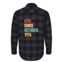 48 Year Old 48th Birthday Gift - Epic Since October 1974 Flannel Shirt | Artistshot