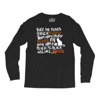 Twist The Bones And Bend The Back T Long Sleeve Shirts | Artistshot