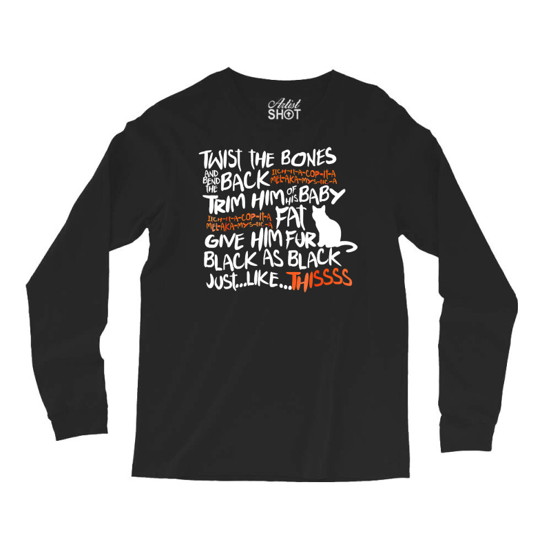 Twist The Bones And Bend The Back T Long Sleeve Shirts by HayleyArtist | Artistshot