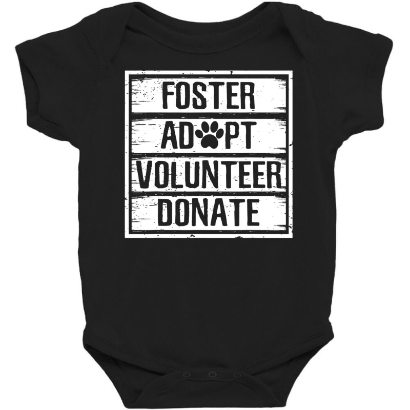 Hot Trend Foster Adopt Volunteer Donate Animal Rescue Baby Bodysuit by michealyoungerlk01 | Artistshot