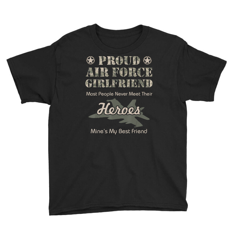 Limited Edition Proud Air Force Girlfriend Youth Tee by quanghuydinh1 | Artistshot