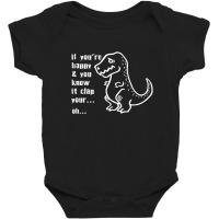 If You're Happy Clap Your Hands Baby Bodysuit | Artistshot