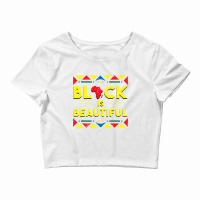 Black History  Black Is Beautiful African Colors Gift Crop Top | Artistshot