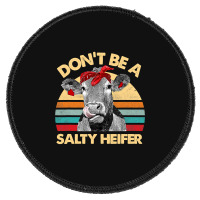 Funny Cow Bandana Dont Be A Salty Heifer Farmer Vintage Round Patch | Artistshot