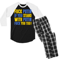 Fuck Putin If You Stand With Putin Fuck You Too Men's 3/4 Sleeve Pajama Set | Artistshot