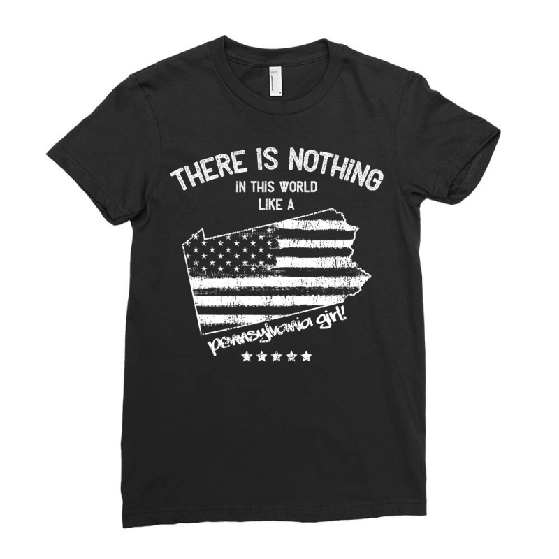 Usa Nothing In Like A Pennsylvania State Girl Gift Ladies Fitted T-shirt | Artistshot