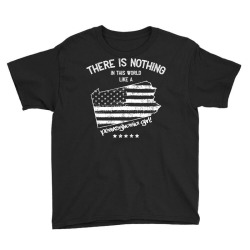 usa nothing in like a pennsylvania state girl gift Youth Tee | Artistshot