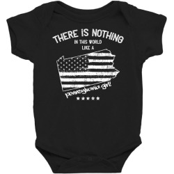usa nothing in like a pennsylvania state girl gift Baby Bodysuit | Artistshot