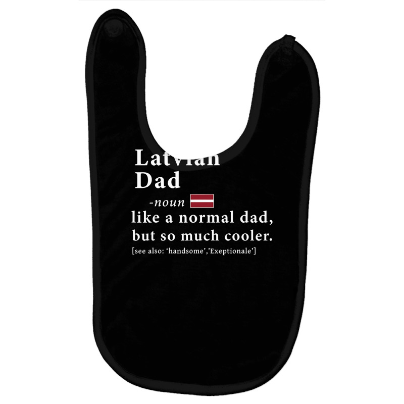 Mens Latvian Dad Definition  Fathers Day Gift Flag Baby Bibs by thuhuong | Artistshot