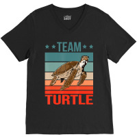 Trending Team Turtle Quote Sea Turtle Turtle V-neck Tee | Artistshot