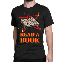 Hot Trend Read A Book Pentagram Satan Occult Goth Classic T-shirt | Artistshot