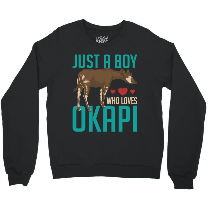 Trending Zoo Animal Africa Just A Boy Who Loves Okapi Crewneck Sweatshirt by Ledford Leslie | Artistshot