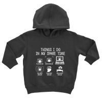 Trending Bowling Things I Do In My Spare Time Bowler Bowl Toddler Hoodie | Artistshot