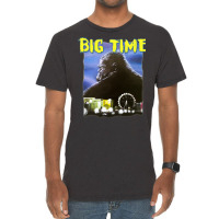 Big Time Vintage T-shirt | Artistshot