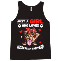 Just A Girl Who Loves Dogs T  Shirt Vintage Just A Girl Who Love Austr Tank Top | Artistshot