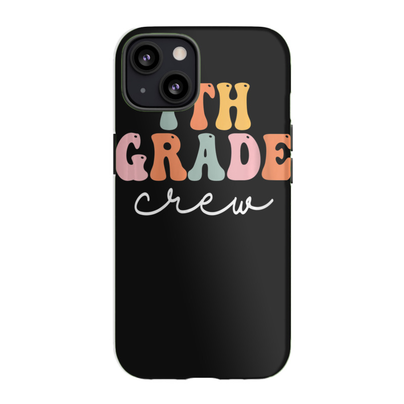 Limited Edition Womens 7th Grade Crew Retro Groovy Women Happy First D Iphone 13 Case | Artistshot