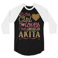 Limited Edition American Akita American Akita Dog Dogs 3/4 Sleeve Shirt | Artistshot