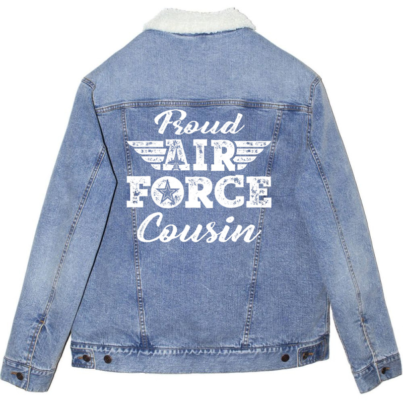 Hot Trend Proud Us Air Force Cousin Pride Military Family Unisex Sherpa-lined Denim Jacket | Artistshot