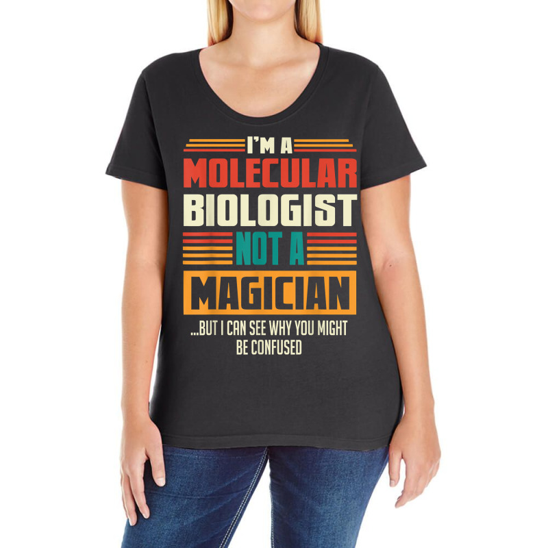 Molecular Biologist Funny Quote Retro Vintage T Shirt Ladies Curvy T-Shirt by noelenedh2mar | Artistshot