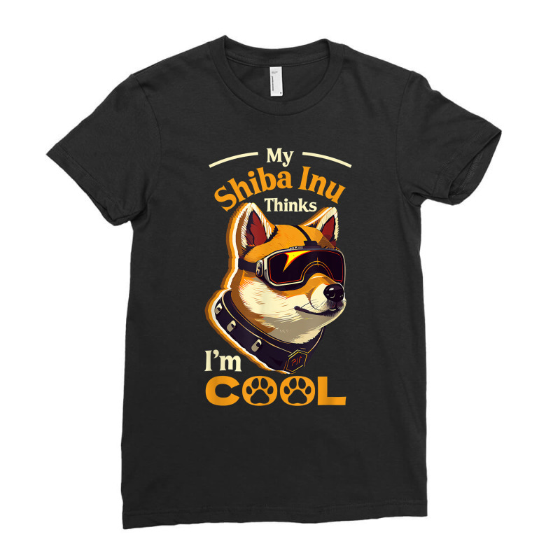 My Shiba Inu Thinks I'm Cool Futuristic Japanese Dog Breed T Shirt Ladies Fitted T-Shirt by xq8pjbeamer | Artistshot