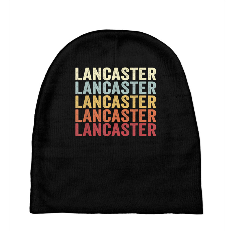 Lancaster California Lancaster Ca Retro Vintage Text T Shirt Baby Beanies | Artistshot