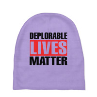 Deplorable Lives Matter Baby Beanies | Artistshot