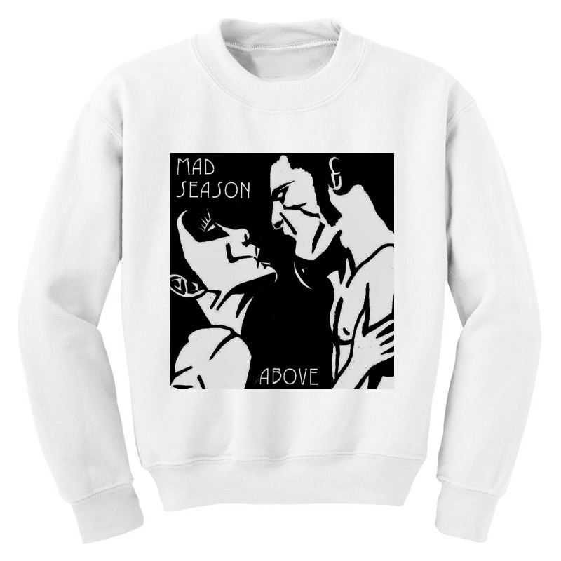 Mad Season Youth Sweatshirt | Artistshot