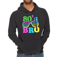 80s Bro 1980 Generation Retro Oldschool Decade 80  (1) (1) (1) (1) Vintage Hoodie | Artistshot