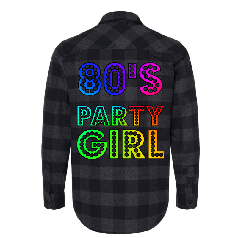 80s Party Girl Funny And Cute 80s Gift Design  (1) (1) (1) Flannel Shirt | Artistshot