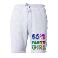 80s Party Girl Funny And Cute 80s Gift Design  (1) (1) (1) Fleece Short | Artistshot