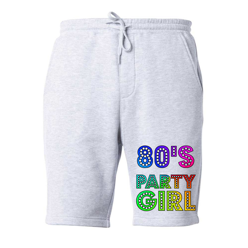 80s Party Girl Funny And Cute 80s Gift Design  (1) (1) (1) Fleece Short | Artistshot