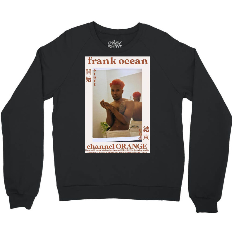 Channel Orange Crewneck Sweatshirt by feliciathomas | Artistshot