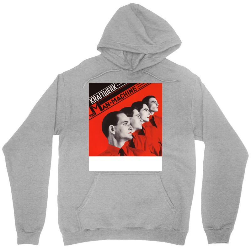 The Man Machine (1) Unisex Hoodie | Artistshot