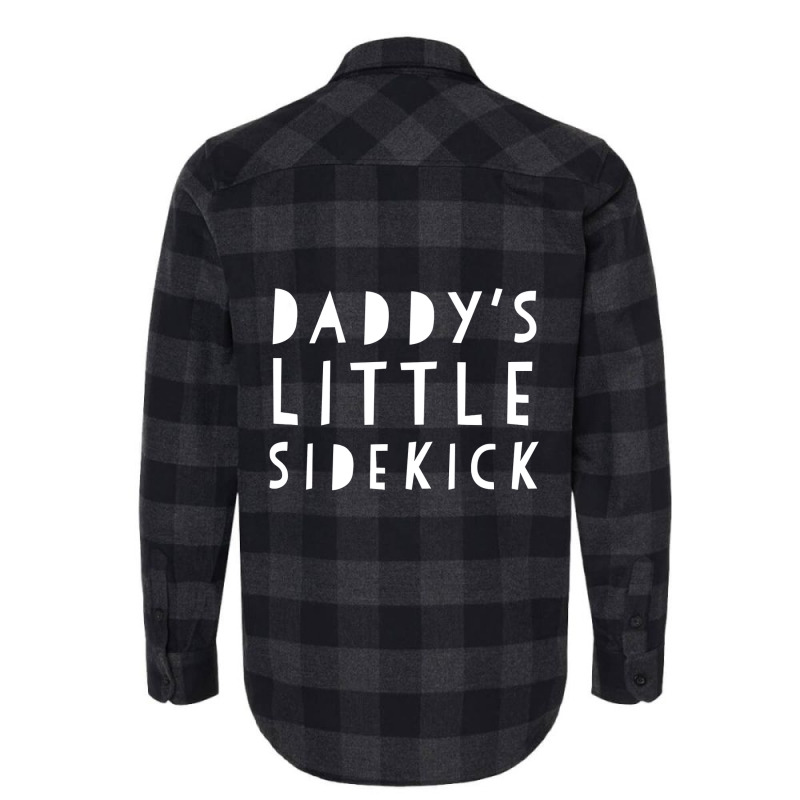 Father S Day  For Kid Boys And Girls Daddys Sidekick Flannel Shirt by HayleyArtist | Artistshot