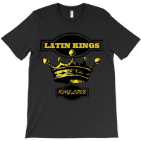 Latin Kings Inspired Crown With Words King Love Old School Style T-shirt | Artistshot