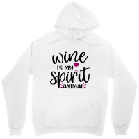 Wine Is My Spirit Animal Unisex Hoodie | Artistshot