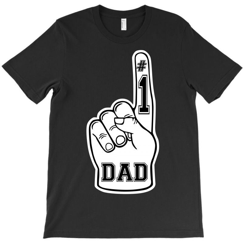 Number One Dad ( #1 Dad ) T-shirt | Artistshot