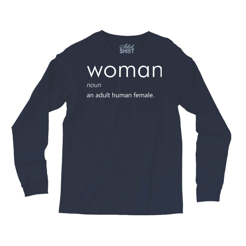 Woman (definition)   White Long Sleeve Shirts | Artistshot