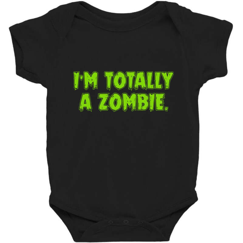 Im Totally A Zombie Baby Bodysuit by nurpadilah2 | Artistshot